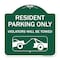 Signmission Resident Parking Violators Towed W/ Vehicle Towing Heavy-Gauge Alum Sign, 18" x 18", GW-1818-22980 A-DES-GW-1818-22980 - alternate 1